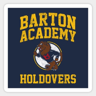 Barton Academy Holdovers Magnet